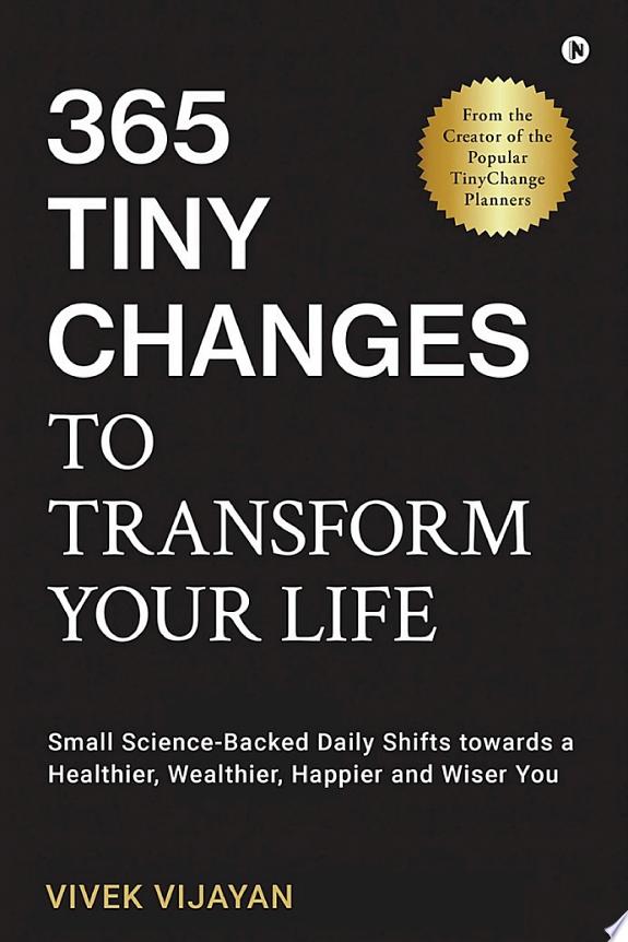 Atomic Habits: The Life-Changing Magic of Tiny Changes