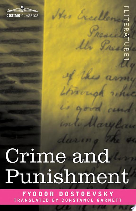 Crime and Punishment by Fyodor Dostoevsky