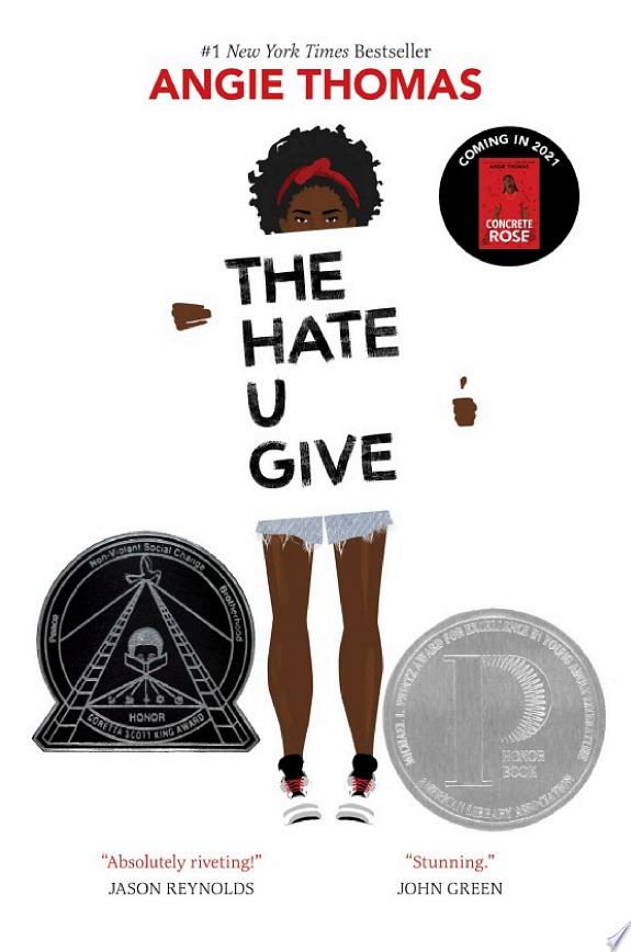 The Hate U Give: A Novel by Angie Thomas
