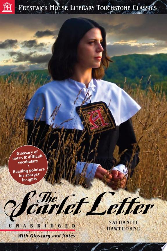 The Scarlet Letter by Nathaniel Hawthorne
