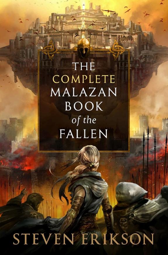The Malazan Book of the Fallen by Steven Erikson