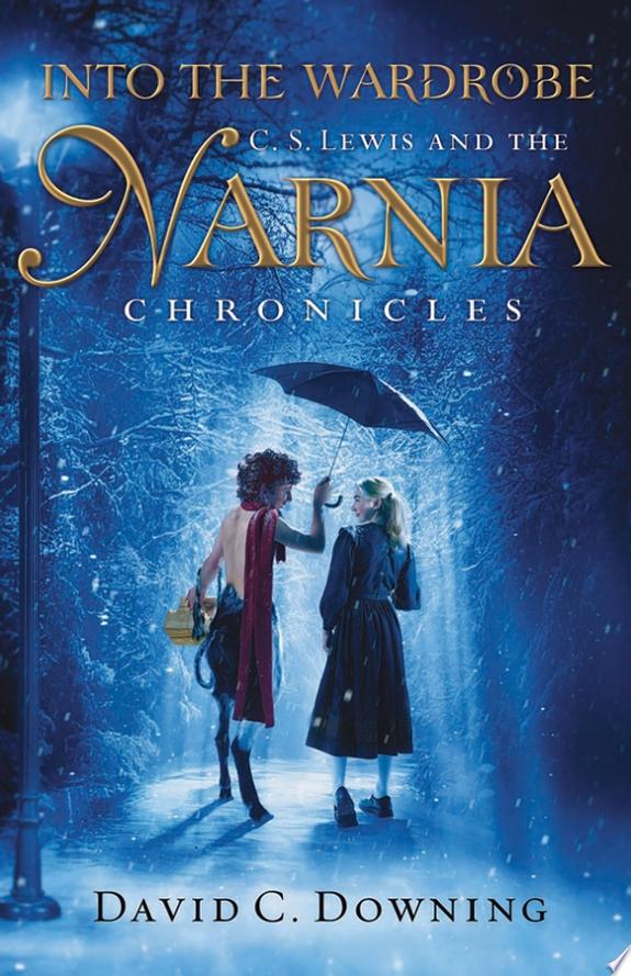 The Chronicles of Narnia by C.S. Lewis