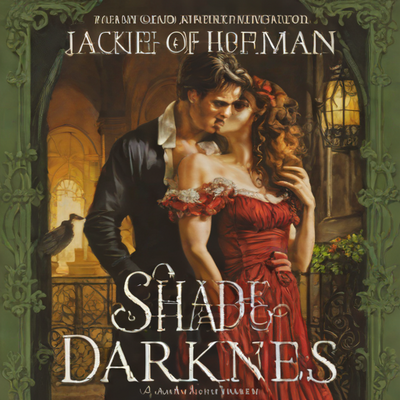 A Shade of Darkness by Jackie Hoffmann