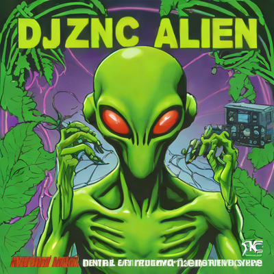 DJ Zinc - Digital Alien