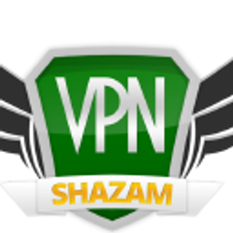 VPN Shazam