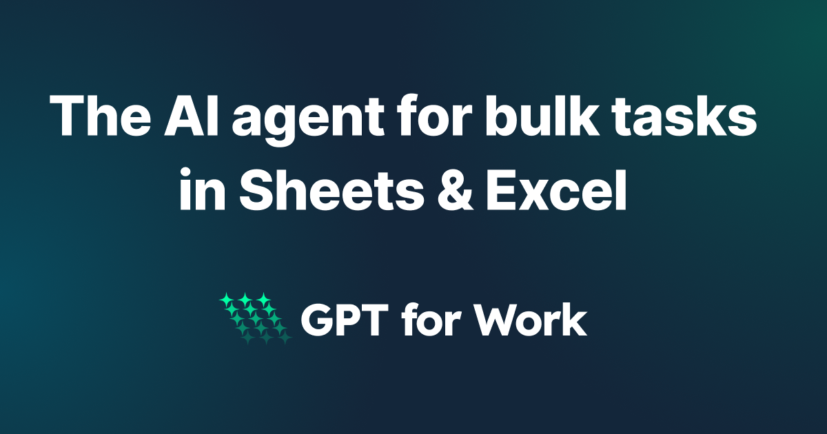 GPT for Sheets and Docs
