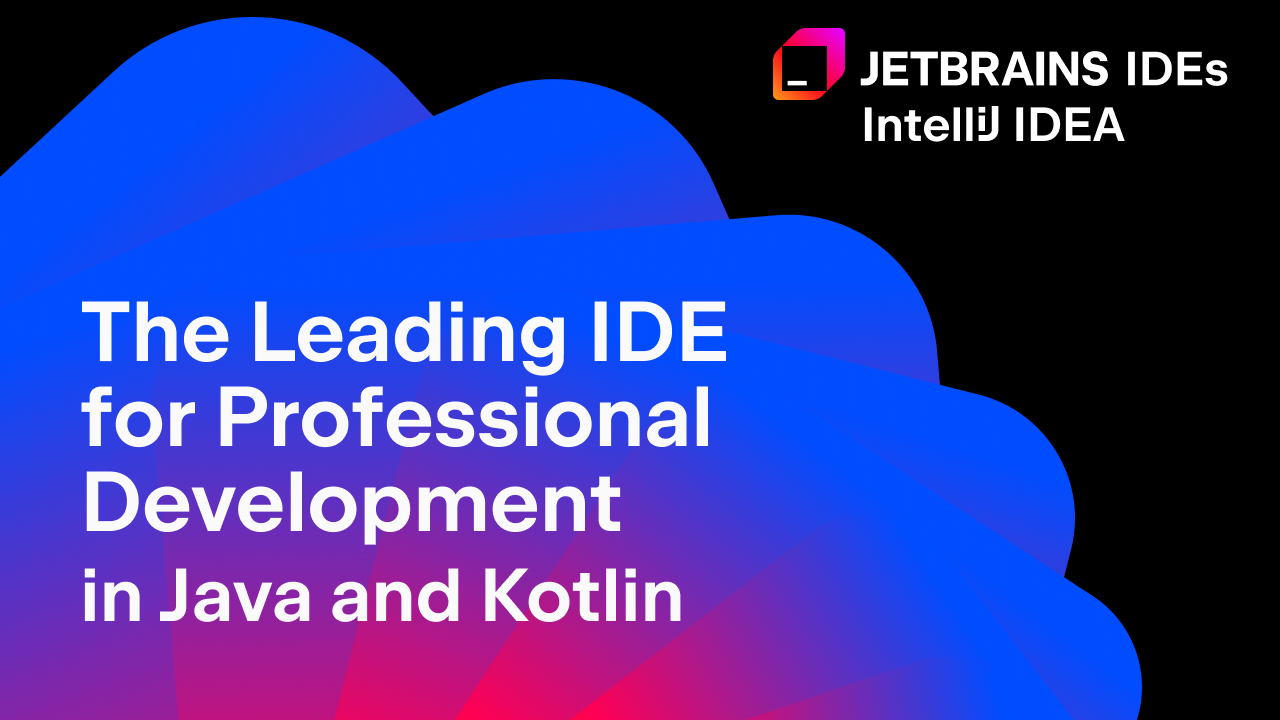 JetBrains IntelliJ IDEA