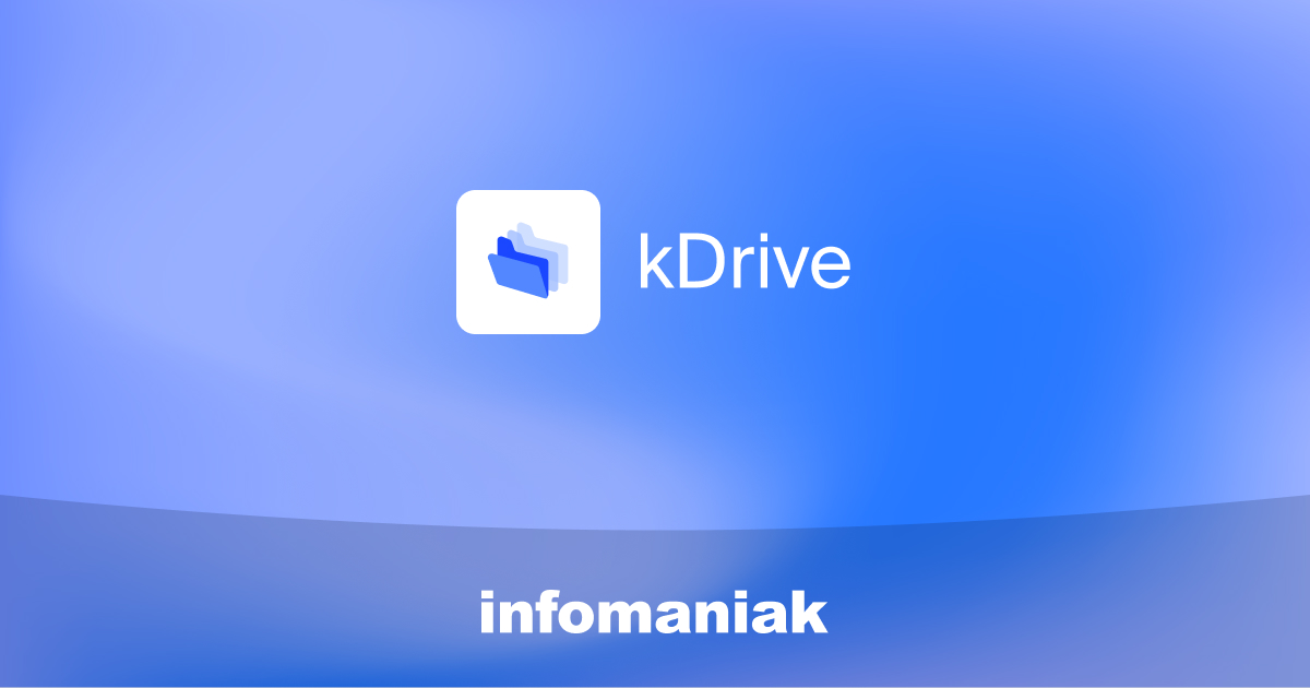 KDrive (Infomaniak)