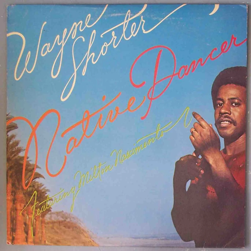Native Dancer – Wayne Shorter