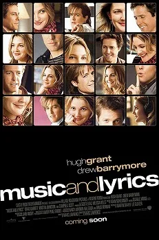 Music and Lyrics (2007)