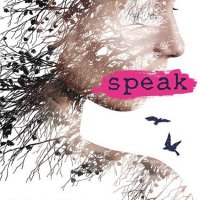 Speak by Laurie Halse Anderson