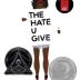 The Hate U Give by Angie Thomas