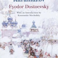 The Brothers Karamazov by Fyodor Dostoevsky