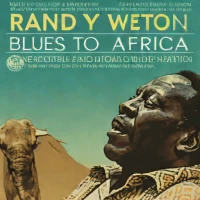 Blues to Africa – Randy Weston