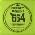 Butterfly Tenergy 64
