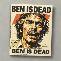 Ben is Dead
