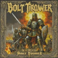 Bolt Thrower - Honor - Valor - Pride