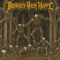 Broken Hope - The Bowels of Repugnance