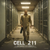 Cell 211 (Bajo Seguimiento)