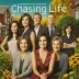 Chasing Life