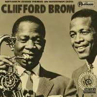 Clifford Brown and Max Roach - Clifford Brown & Max Roach