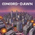 Concord Dawn - Uprising