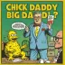 Chick Publications Big Daddy?