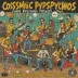 Cosmic Psychos - Blokes You Can Trust