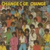 Change - This Is Your Time