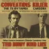 Conversations with a Killer: The Ted Bundy Tapes