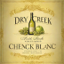 Dry Creek Vineyard Chenin Blanc