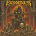 Exodus - The Atrocity Exhibition... Exhibit A