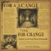 For a Change