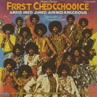 First Choice - Armed and Extremely Dangerous