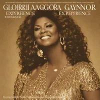 Gloria Gaynor - Experience Gloria Gaynor