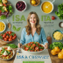Isa Does It: Amazingly Easy, Wildly Delicious Vegan Recipes