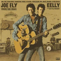 Joe Ely - Down on the Drag