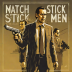 Match Stick Men