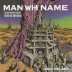Man With No Name - Moment of Truth