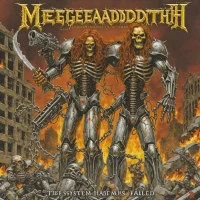 Megadeth - The System Has Failed