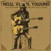 Neil Young - Weld