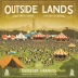 Outside Lands: Live