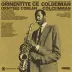 Ornette Coleman - At the Golden Circle Stockholm
