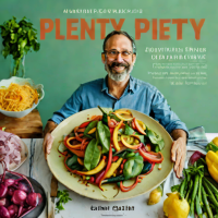 Plenty: Vibrant Vegetable Recipes from Alexander & Beth Talbot