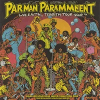 Parliament - Live: P. Funk Earth Tour