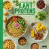Plant-Based Proteins: Recipes for a Sustainable Future