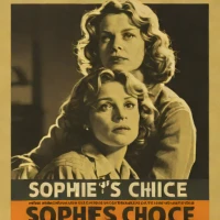 Sophie's Choice