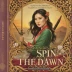 Spin the Dawn