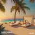 Sunlounger - Sunsets & Bonfires