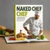 The Naked Chef
